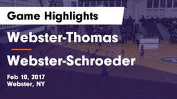 Webster-Thomas  vs Webster-Schroeder  Game Highlights - Feb 10, 2017