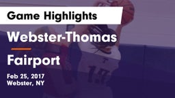 Webster-Thomas  vs Fairport  Game Highlights - Feb 25, 2017