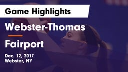 Webster-Thomas  vs Fairport  Game Highlights - Dec. 12, 2017