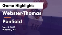Webster-Thomas  vs Penfield Game Highlights - Jan. 3, 2018
