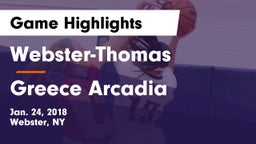Webster-Thomas  vs Greece Arcadia  Game Highlights - Jan. 24, 2018
