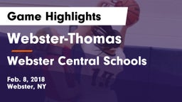 Webster-Thomas  vs Webster Central Schools Game Highlights - Feb. 8, 2018