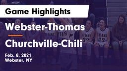 Webster-Thomas  vs Churchville-Chili  Game Highlights - Feb. 8, 2021
