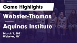 Webster-Thomas  vs Aquinas Institute  Game Highlights - March 3, 2021