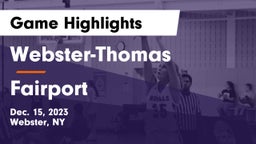 Webster-Thomas  vs Fairport  Game Highlights - Dec. 15, 2023