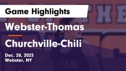 Webster-Thomas  vs Churchville-Chili  Game Highlights - Dec. 28, 2023