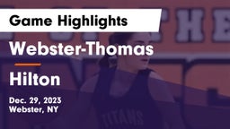 Webster-Thomas  vs Hilton  Game Highlights - Dec. 29, 2023