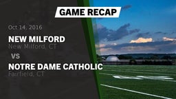 Recap: New Milford  vs. Notre Dame Catholic  2016