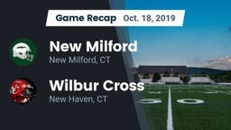 Recap: New Milford  vs. Wilbur Cross  2019