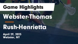 Webster-Thomas  vs Rush-Henrietta  Game Highlights - April 29, 2023