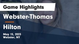 Webster-Thomas  vs Hilton  Game Highlights - May 15, 2023