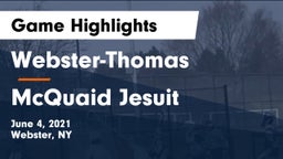 Webster-Thomas  vs McQuaid Jesuit  Game Highlights - June 4, 2021