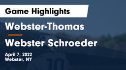 Webster-Thomas  vs Webster Schroeder  Game Highlights - April 7, 2022