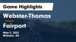 Webster-Thomas  vs Fairport  Game Highlights - May 5, 2022