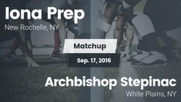Matchup: Iona Prep High vs. Archbishop Stepinac  2016