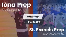 Matchup: Iona Prep High vs. St. Francis Prep  2016