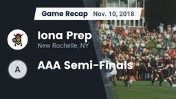 Recap: Iona Prep  vs. AAA Semi-Finals 2018
