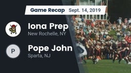 Recap: Iona Prep  vs. Pope John 2019