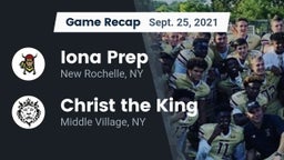 Recap: Iona Prep  vs. Christ the King  2021
