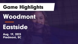Woodmont  vs Eastside  Game Highlights - Aug. 19, 2023