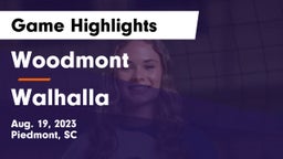 Woodmont  vs Walhalla  Game Highlights - Aug. 19, 2023