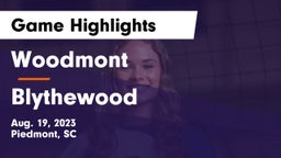 Woodmont  vs Blythewood  Game Highlights - Aug. 19, 2023