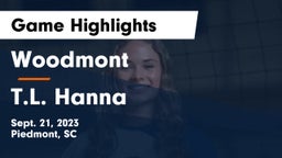 Woodmont  vs T.L. Hanna  Game Highlights - Sept. 21, 2023
