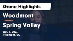 Woodmont  vs Spring Valley  Game Highlights - Oct. 7, 2023