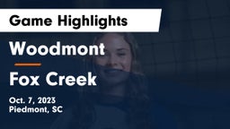 Woodmont  vs Fox Creek  Game Highlights - Oct. 7, 2023
