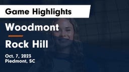 Woodmont  vs Rock Hill  Game Highlights - Oct. 7, 2023