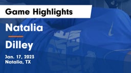 Natalia  vs Dilley  Game Highlights - Jan. 17, 2023