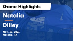 Natalia  vs Dilley  Game Highlights - Nov. 30, 2023