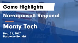 Narragansett Regional  vs Monty Tech Game Highlights - Dec. 21, 2017