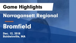 Narragansett Regional  vs Bromfield Game Highlights - Dec. 12, 2018
