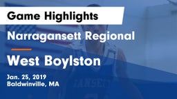 Narragansett Regional  vs West Boylston Game Highlights - Jan. 25, 2019