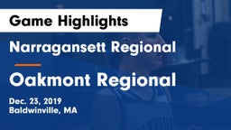 Narragansett Regional  vs Oakmont Regional  Game Highlights - Dec. 23, 2019