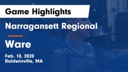 Narragansett Regional  vs Ware  Game Highlights - Feb. 10, 2020