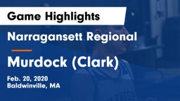 Narragansett Regional  vs Murdock (Clark) Game Highlights - Feb. 20, 2020