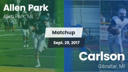 Matchup: Allen Park High vs. Carlson  2017