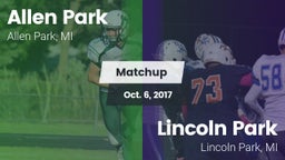 Matchup: Allen Park High vs. Lincoln Park  2017