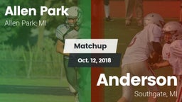 Matchup: Allen Park High vs. Anderson  2018