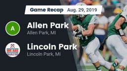 Recap: Allen Park  vs. Lincoln Park  2019