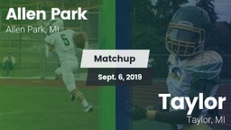 Matchup: Allen Park High vs. Taylor  2019