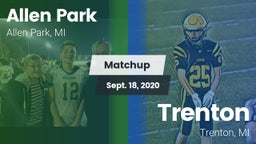 Matchup: Allen Park High vs. Trenton  2020