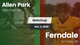 Matchup: Allen Park High vs. Ferndale  2020