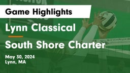 Lynn Classical  vs South Shore Charter Game Highlights - May 30, 2024