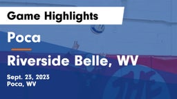 Poca  vs Riverside  Belle, WV Game Highlights - Sept. 23, 2023