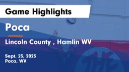 Poca  vs Lincoln County , Hamlin WV Game Highlights - Sept. 23, 2023