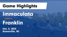 Immaculata  vs Franklin Game Highlights - Oct. 5, 2023