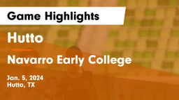 Hutto  vs Navarro Early College  Game Highlights - Jan. 5, 2024